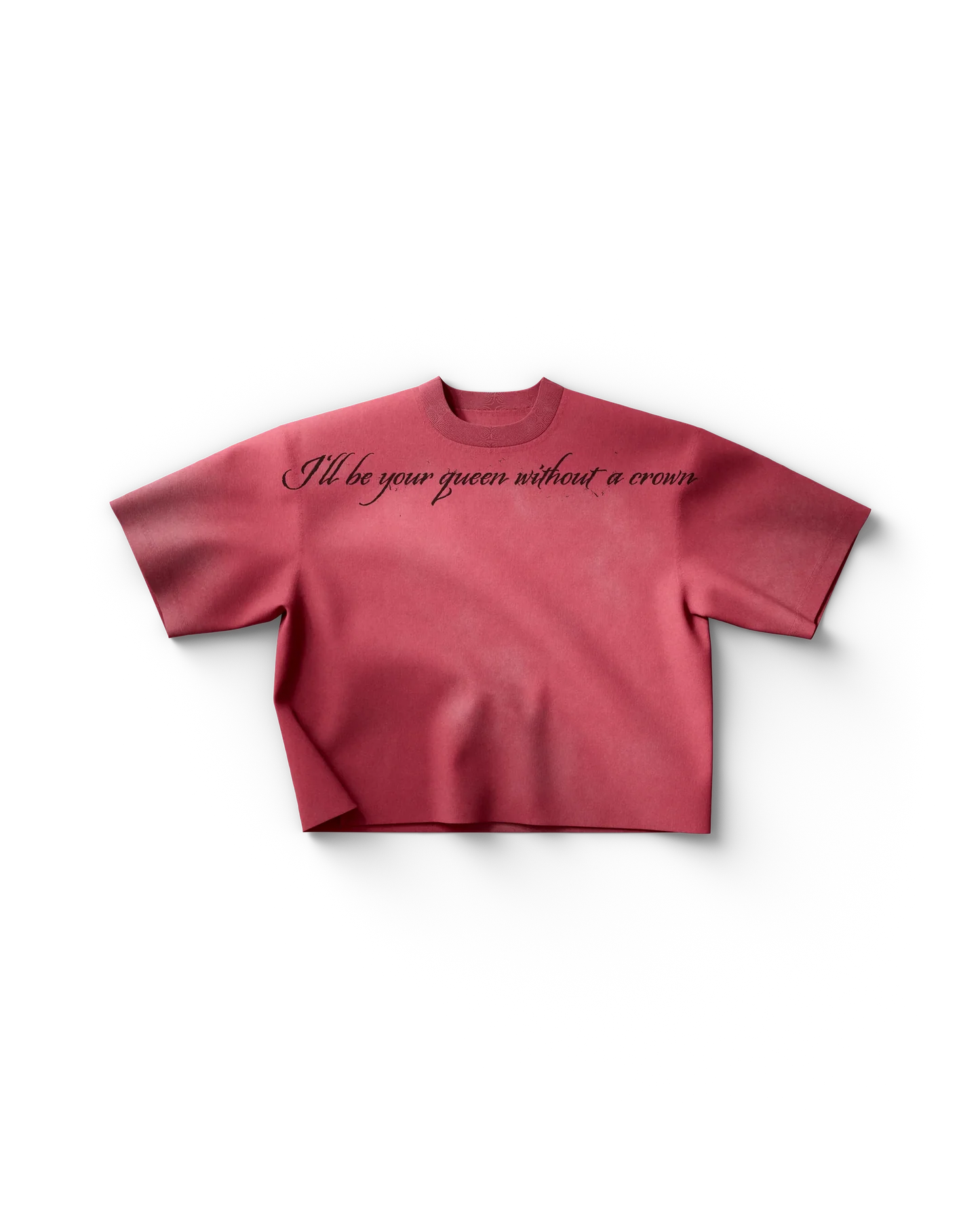 Red Lady Gaga merch t shirt front view with cursive text "I'll be your queen without a crown" across chest