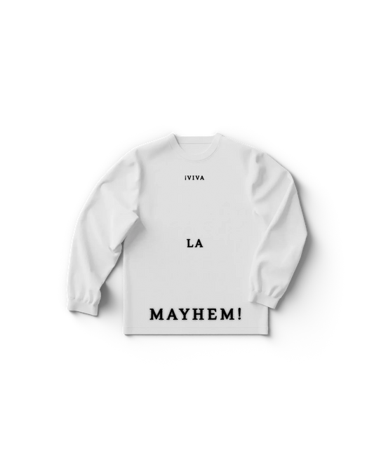 White long sleeve Lady Gaga CDMX t-shirt front featuring minimal black text design reading “VIVA LA MAYHEM!” in bold stacked layout